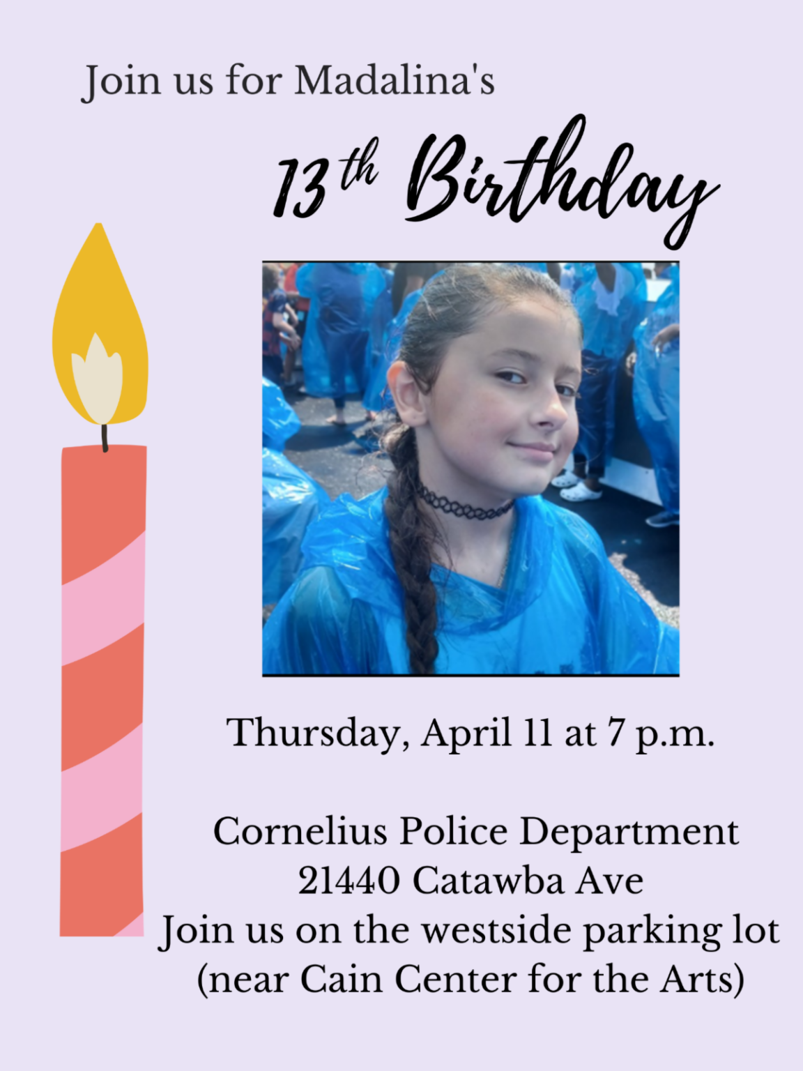 Missing Madalina Birthday observance this evening at Police Dept
